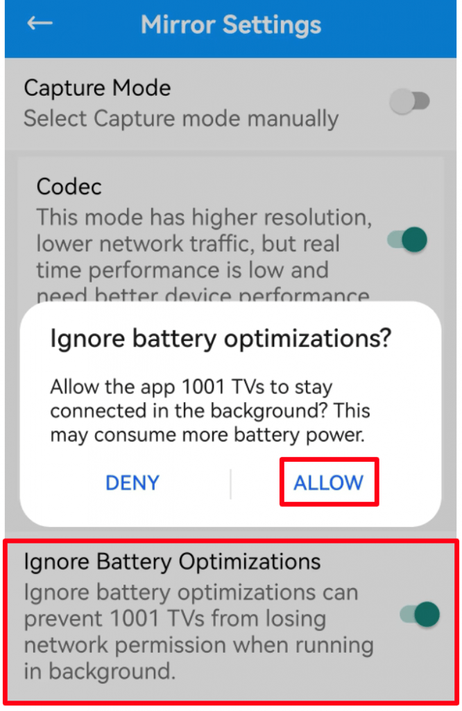 1001TVs App mirror settings showed Ignore Battery Optimizations option